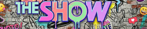 The Show channel banner