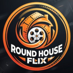 ROUND HOUSE FLIX