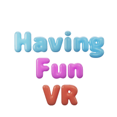 Having Fun VR