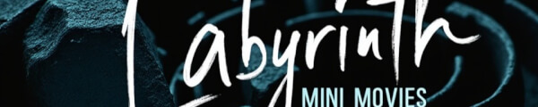 Labyrinth Mini Movies channel banner