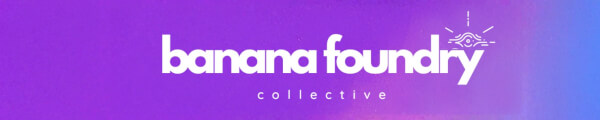 Banana Foundry channel banner