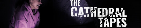 The Cathedral Tapes channel banner