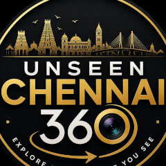unseenchennai360
