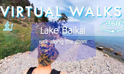 VR Walking Tour – Lake Baikal’s shoreline (Full Version)  360° Nature Walk