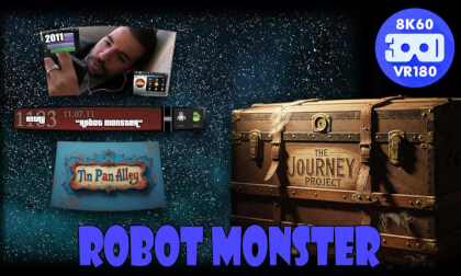 Robot Monster (The Journey Project 029 - VRLOG 222)
