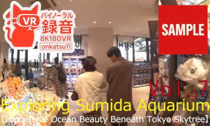 【SAMPLE】🐠 [Exploring Sumida Aquarium — Immersive Ocean Beauty Beneath Tokyo Skytree] Chapter Seven‼