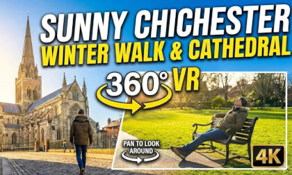 CHICHESTER IN 360 Sunny Winter Walk & Cathedral VR Experience