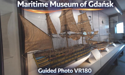 Inside the Maritime Museum of Gdańsk | Guided Photo VR180