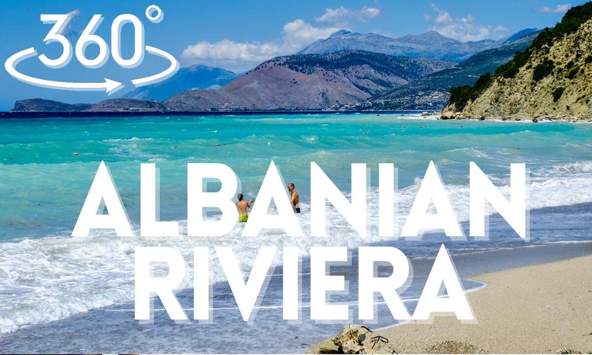 Albanian Riviera 360° VR | Ksamil & Himarë Beach Tour