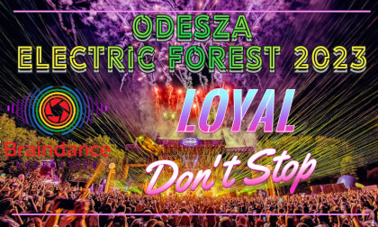(VR 360 Braindance) ODESZA - Loyal / Don't Stop At Electric Forest 2023 (VR 360 Braindance) ODESZA - Loyal / Don't Stop At Electric Forest 2023