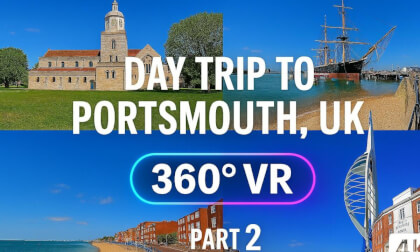 Portsmouth  Immerse Yourself in a Sunny UK Adventure! (360° 8K) Part. 2