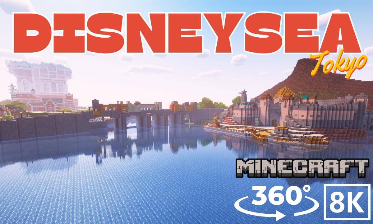 【Minecraft 360VR 8K】Explore Tokyo DisneySea!
