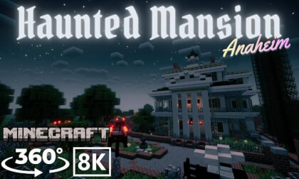 [Minecraft 360VR 8K] The Haunted Mansion (Disneyland Anaheim) – Authentic Outside, Original Inside