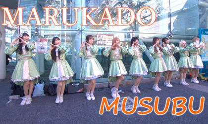 MUSUBU / MARUKADO
