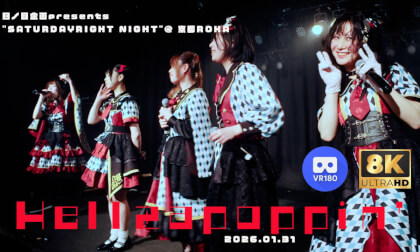 Hellzapoppin'(ヘルザポッピン)  日ノ目企画presents"SATURDAYRIGHT NIGHT"  京都ROKA 20260131