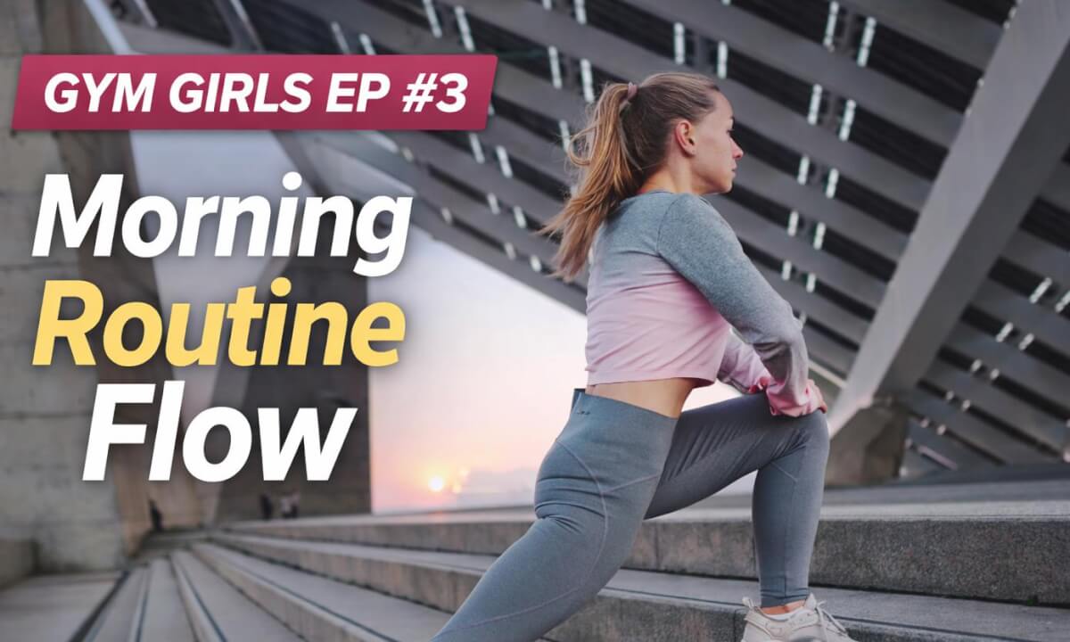 Gym Girls Ep #3: Morning Routine Flow 🌅✨ Athletic Energy & Endurance 🔥