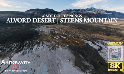 🌵Alvord Desert and Hot Springs | 360° Drone Flight Experience (Premium exclusive) | Antigravity A1 Invisible Drone
