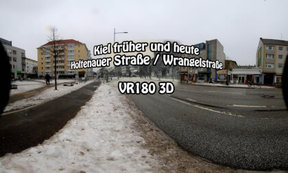 Kiel früher und heute: Holtenauer Sttraße Ecke Wrangelstraße (VR180 3D 8K)
