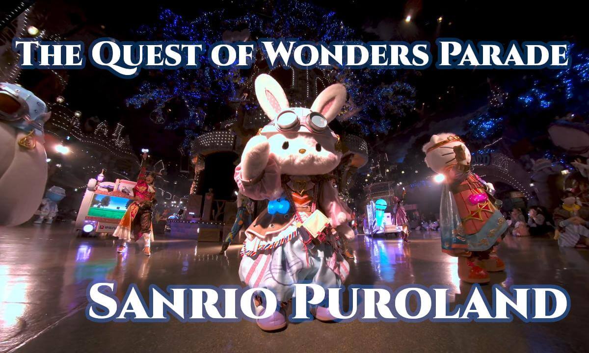 The Quest of Wonders Parade / Sanrio Puroland