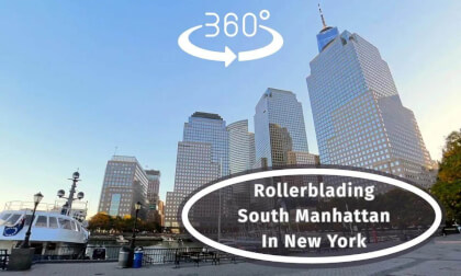 #360 Video Of Rollerblading South Manhattan In New York