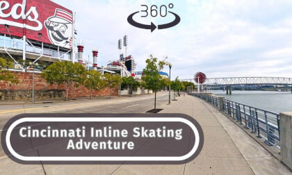 Cincinnati Riverfront #360 Degree Views While Inline Skating