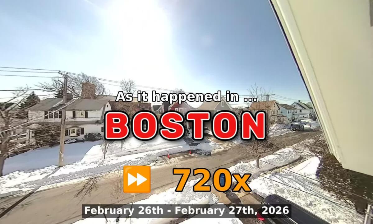 ⏩ Daily Time Lapse of the Boston Weather 180° 4k Street Cam Stream February 26th - February 27th 2026 (720x)