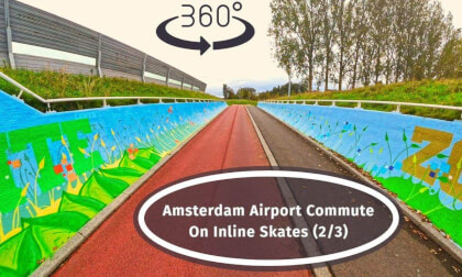 How to Get To Schiphol AMS Airport? By Inline Skates, Of Course! (P. 2/3)