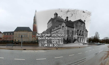 Kiel früher und heute: Rund um den Rathausplatz (VR180 3D 8K)
