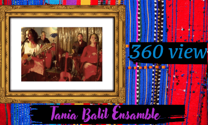 The Tania Balil Ensemble VR Video The Tania Balil Ensemble VR