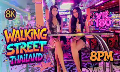 3D VR: Join Namy and Kathy on Walking Street, Pattaya Thailand at 8PM