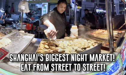 shanghai's biggest night market! eat from street to street!