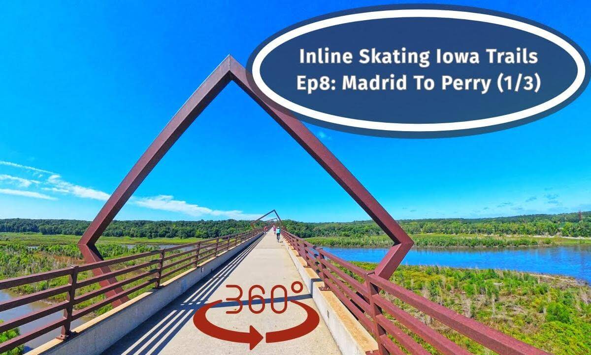 Iowa VR 360 Trip: Inline Skating Paved Trails. Ep8: Madrid To Perry (1/3)