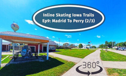 Iowa VR 360 Trip:  Inline Skating Paved Trails.  Ep9:  Madrid To Perry (2/3)