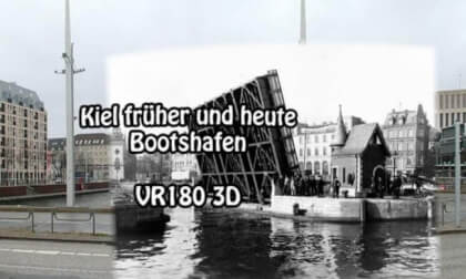 Kiel früher und heute: Rund um den Bootshafen (VR180 3D 8K) - Updated version