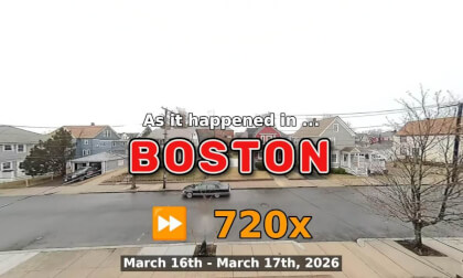 ⏩ Daily Time Lapse of the Boston Weather 180° 4k Street Cam Stream March 16th - March 17th 2026 (720x) [Beta]