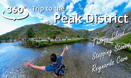 360° Trip to the Peak District - Thorpe Cloud, Stepping Stones & Reynards Cave