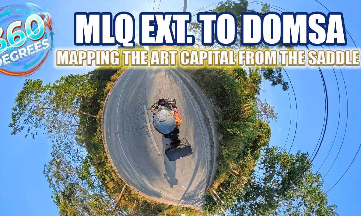 360 ASMR MotoTour MLQ Ext. to DOMSA Rizal