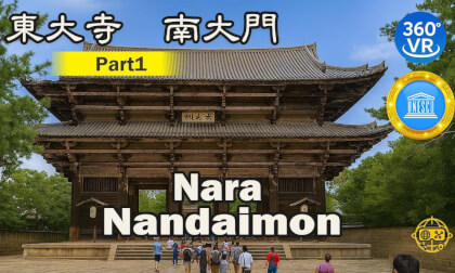Todaiji Temple VR360 Walk | Part 1 | Nandaimon Gate | Nara, Japan