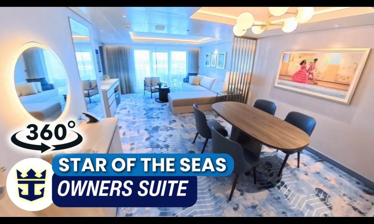 Star of the Seas The Owner’s Suite Stateroom Walkthrough | Cabin 17012 | 360° VR Cruise Room Tour
