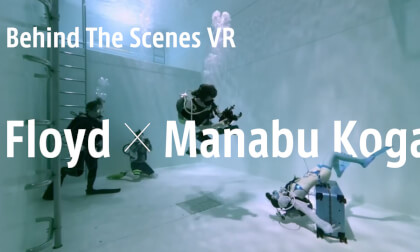 【VR360】Behind The Scenes VR   Floyd × Manabu Koga