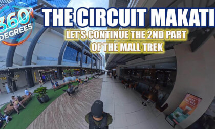 360 ASMR Trek The Circuit Makati Part 2