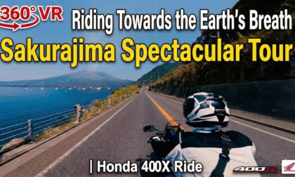 【360° VR】地球の息吹へ向かって駆ける。桜島絶景ツーリング | Honda 400X