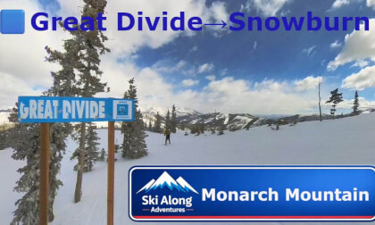 Monarch Mountain | Great Divide🟦 to Snowburn🟦