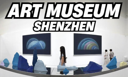 Leisure Wandering｜Shenzhen Art Museum