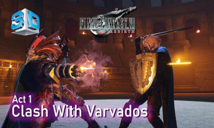 Final Fantasy 7 Rebirth - Act 1 | Clash With Varvados