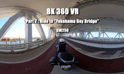 [GSR250 / GW250] Raw Sound 360 VR Journey #2 (Part 2/7 ): [ Ride to "Yokohama Bay Bridge" ] | 8K 360 Motorcycle ASMR | 3rd Person POV