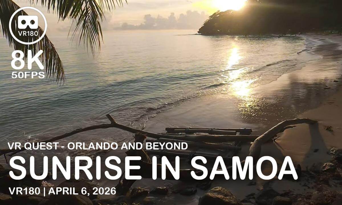 Sunrise in Samoa - VR180 8K 50 FPS