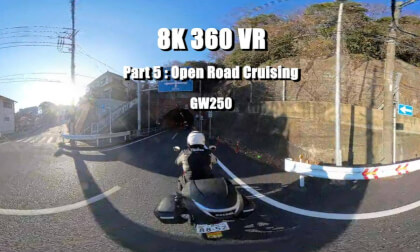 [GSR250 / GW250] Raw Sound 360 VR Journey #2 (Part 5/7 ): [ Open Road Cruising  ] | 8K 360 Motorcycle ASMR | 3rd Person POV