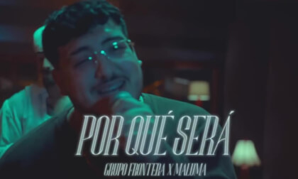 Grupo Frontera ft. Maluma - POR QUÉ SERÁ (Video Oficial)