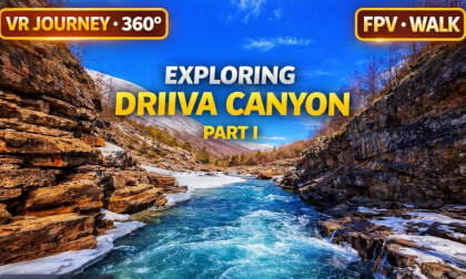 Exploring Driiva Canyon | Part 1 🌊 8K 360° VR Journey | FPV Walk Norway